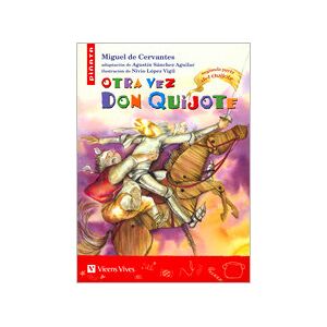 Otra Vez Don Quijote