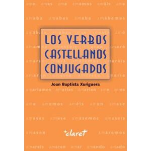 Editorial Claret Los Verbos Castellanos Conjugados