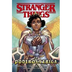 Stranger things (juvenil 3). La poderosa