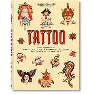 TATTOO. 1730s-1970s. Henk Schiffmacher's Private Collection