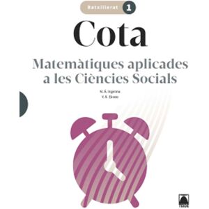 Cota 1. Matemàtiques aplicades a les CCSS 1 Batx.