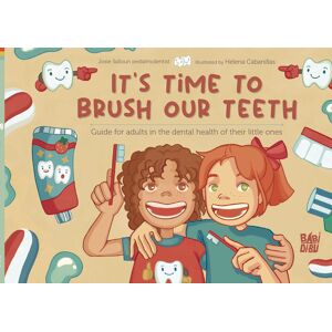 It´s time to brush our teeth