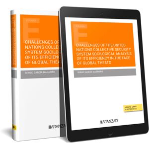 The United Nations and collective security in the face of global threats: from Ukraine and Russia to Iran, Syria and Afghanistan (Papel + e-book)