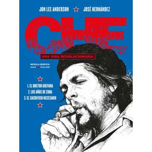 Che. Una vida revolucionaria