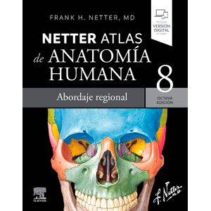 Netter. Atlas de anatomía humana. Abordaje regional