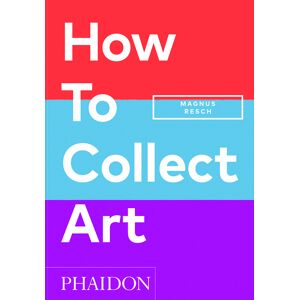 How to collect Art