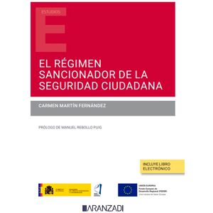 El régimen sancionador de la seguridad ciudadana (Papel + e-book)