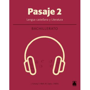 Pasaje 2 Lengua 2 Bachillerato (2019)