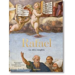 Rafael. La obra completa. Pinturas, frescos, tapices, arquitectura
