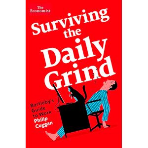 Surviving the Daily Grind