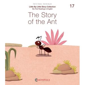 The Story of the Ant