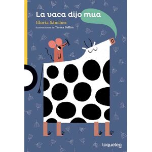 La vaca dijo mua