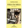 Editorial Anagrama S.A. Felices Los Felices