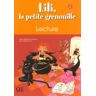 CLE INTERNATIONAL (ANAYA) Lili Grenouille 2 Lectura