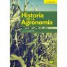 Ediciones Mundi-Prensa Historia De La Agronomía