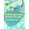 Editorial Síntesis, S.A. Botánica Agronómica Forestal Y De Jardín