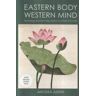 Celestial Arts Eastern Body, Western Mind