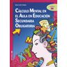 Editorial CCS Cálculo Mental En El Aula En Educación Secundaria Obligatoria