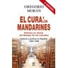 Ediciones Akal El Cura Y Los Mandarines