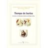 Editorial Verbum, S.L. Tiempo De Burlas, En Torno A La Literatura Burlesca Del Siglo De Oro