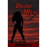 CREATESPACE Dead Men 3