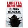 Ediciones Paidós Ibérica El Fénix Islamista