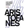 Alianza Editorial Las Nubes ; Lisístrata ; Dinero