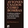 Los Libros de la Catarata Aviones Usados Como Bombas