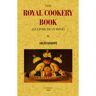 Editorial Maxtor The Royal Cookery Book