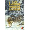 Tundra Los Lobos También Lloran