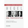 Biblos Hegel. Una Propedeútica