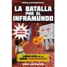 Roca Editorial La Batalla Por El Inframundo