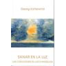 Editorial Rudolf Steiner S.L. Sanar En La Luz