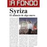 Ediciones Akal Syriza: El Anuncio De Algo Nuevo