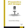 Ediciones Trea, S.L. Pronóstico Del Tiempo
