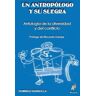 Abecedario Un Antropólogo Y Su Suegra Antología De La Diversidad Y Del Conflicto