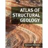 ELSEVIER LTD Atlas Of Structural Geology