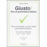 Progetto Lingua Giusto! Test Di Gramm Italiana