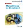 Editorial MAD Manual Básico De Electricidad