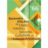 Servicio de Publicaciones de la Universidad de Cádiz Barómetro Atalaya De Usos, Hábitos Y Demandas Culturales De La Población Andaluza