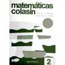 Editorial Miguel A. Salvatella, S.A. Colasin 2 Matematicas