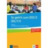 Ernst Klett Sprachen GmbH So Geht's Z. Dsd Ll, Libro De Tests