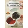 Del Nuevo Extremo Manual Del Sommelier De Té