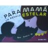 Babidi-Bú Para Mamá, Un Regalo Estelar