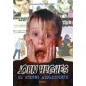 DIABOLO EDICIONES John Hughes El Eterno Adolescente