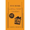 Samuel French Fun Home