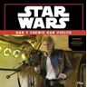Editorial Planeta, S.A. Star Wars: El Despertar De La Fuerza. Han Y Chewie Han Vuelto