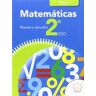 Aralia XXI Repasa Y Aprueba, Matemáticas, 2 Eso