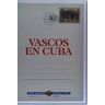 Eusko Jaurlaritzaren Argitalpen Zerbitzu Nagusia / Servicio Central Vascos En Cuba