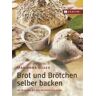 Haedecke Walter Brot Und Brtchen Selber Backen